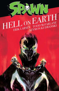 Title: Spawn: Hell On Earth, Author: Todd Mcfarlane