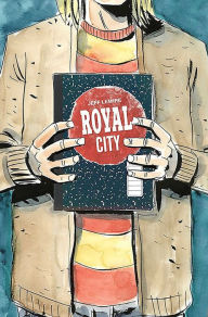 Title: Royal City Volume 3: We All Float On, Author: Jeff Lemire