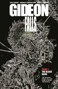 Gideon Falls, Volume 1: The Black Barn