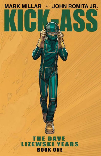 Kick-Ass: The Dave Lizewski Years, Book One