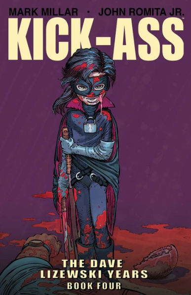 Kick-Ass: The Dave Lizewski Years, Book Four
