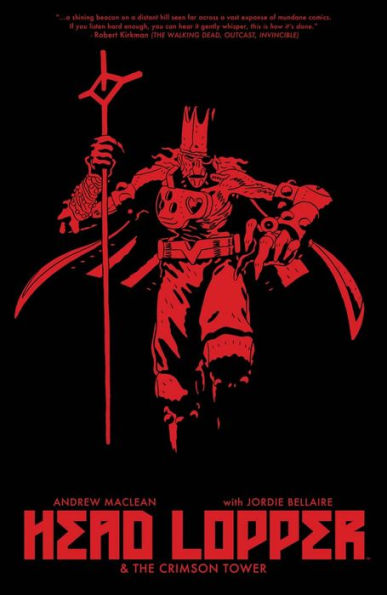 Head Lopper, Vol. 2: Head Lopper and the Crimson Tower