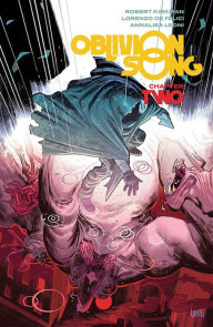 Title: Oblivion Song by Kirkman & De Felici Volume 2, Author: Robert Kirkman