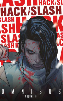 Hack Slash Omnibus Volume 6 By Michael Moreci Tini Howard Paperback Barnes Noble