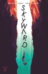 Title: Skyward Volume 3: Fix the World, Author: Joe Henderson