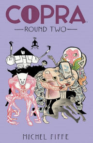 Title: Copra Round Two, Author: Michel Fiffe