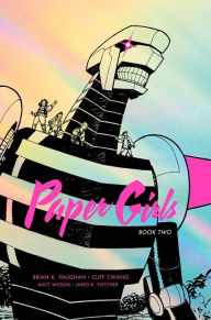Paper Girls Deluxe Edition, Book Two