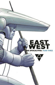 Online source of free ebooks download East of West: The Apocalypse, Year Three by Jonathan Hickman, Nick Dragotta (English Edition) PDF RTF