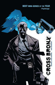 Title: Cross Bronx Vol. 1, Author: Michael Oeming