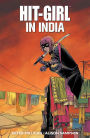 Hit-Girl, Vol. 6: In India