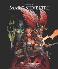 Title: THE ART OF MARC SILVESTRI, Author: Marc Silvestri