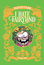I Hate Fairyland, Book Two