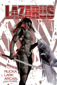 Title: Lazarus: The Third Collection, Author: Greg Rucka