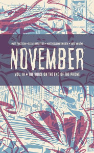 Title: November Volume III, Author: Matt Fraction