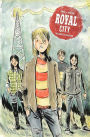 Royal City Book 1: The Complete Collection