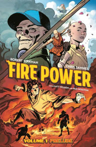 Title: Fire Power by Kirkman & Samnee, Volume 1: Prelude, Author: Robert Kirkman