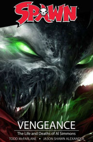 Title: Spawn: Vengeance, Author: Todd McFarlane