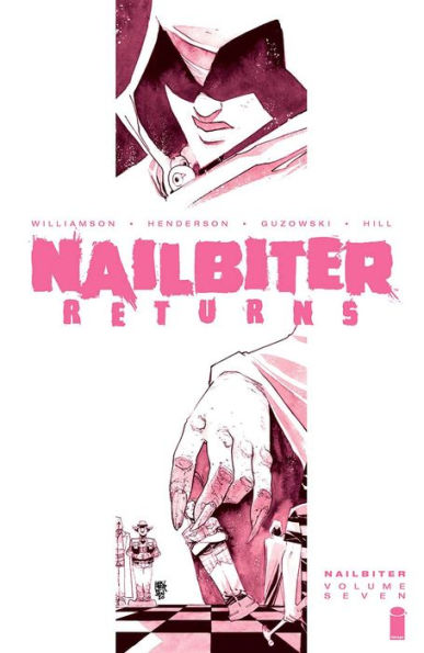 Nailbiter Volume 7: Returns