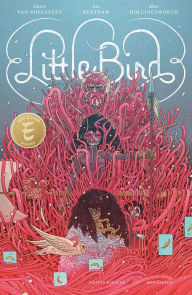 Online free book downloads Little Bird: The Fight For Elder's Hope 9781534316942