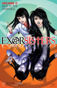 Free online textbooks download Exorsisters, Volume 2 by Ian Boothby, Gisele Lagace, Pete Pantazis