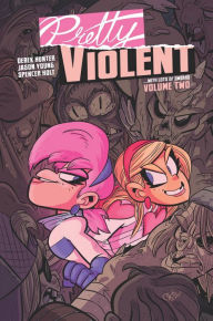 Title: Pretty Violent Volume 2, Author: Derek Hunter