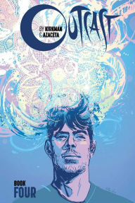 eBookStore library: Outcast by Kirkman & Azaceta, Book 4 (English Edition)