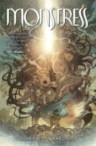 Free books download for android Monstress, Volume 5: Warchild English version by Marjorie Liu, Sana Takeda 9781534318298