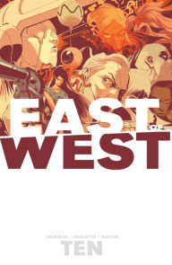 Title: East of West, Volume 10, Author: Jonathan Hickman