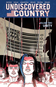 Title: Undiscovered Country, Volume 2: Unity, Author: Scott Snyder
