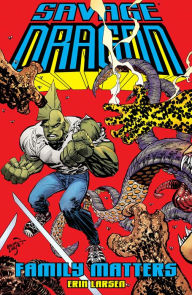 Free download english audio books mp3 Savage Dragon: Family Matters by Erik Larsen 9781534318687