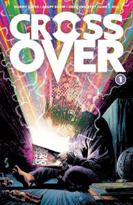 Title: Crossover, Volume 1: Kids Love Chains, Author: Donny Cates