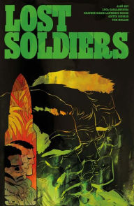 Title: Lost Soldiers, Author: Ales Kot