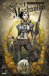 Title: Lady Mechanika Volume 1, Author: Joe Benitez