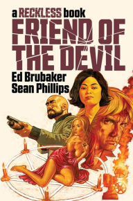 Title: Friend of the Devil (Reckless Series #2), Author: Ed Brubaker