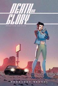 Title: Death or Glory Prestige Edition, Author: Rick Remender