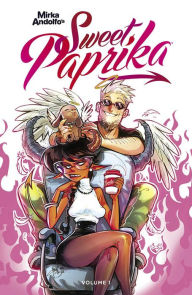 Free downloaded ebooks Mirka Andolfo's Sweet Paprika, Volume 1