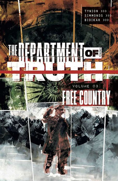 The Department of Truth, Vol. 3: Free Country