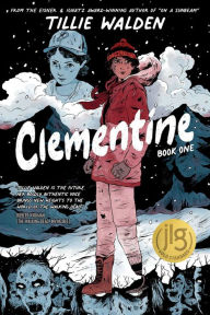 Best free ebooks download Clementine Book One by Tillie Walden, Robert Kirkman (English literature) PDB MOBI ePub