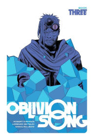 Title: Oblivion Song by Kirkman & De Felici, Book 3, Author: Robert Kirkman