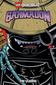 Title: LEGO NINJAGO: Garmadon Volume 1, Author: Tri Vuong