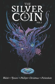 The Silver Coin, Vol. 3