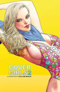 Title: Cover Girls, Vol. 2, Author: Guillem March
