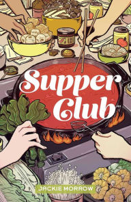 Title: Supper Club, Author: Jackie Morrow