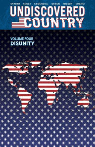 Title: Undiscovered Country, Volume 4: Disunity, Author: Charles Soule