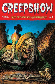 Title: Creepshow Volume 1, Author: Chris Burnham