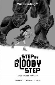 Title: Step By Bloody Step, Author: Si Spurrier