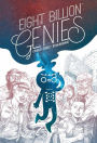 Eight Billion Genies Deluxe Edition Vol. 1