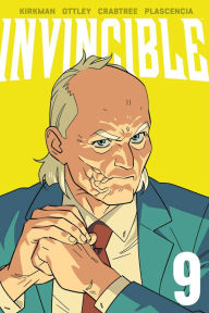 Title: Invincible Volume 9 (New Edition), Author: Robert Kirkman