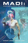 Alternative view 1 of Madi: Once Upon a Time in the Future