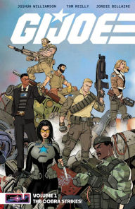 Pdf downloads of books G.I. Joe Vol. 1: The Cobra Strikes! MOBI CHM RTF 9781534328075 by Joshua Williamson, Tom Reilly, Jordie Bellaire (English Edition)